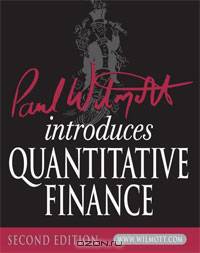 Paul Wilmott Introduces Quantitative Finance