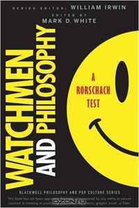 Watchmen and Philosophy: A Rorschach Test