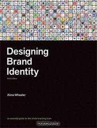 Designing Brand Identity: An Essential Guide for the Whole Branding Team