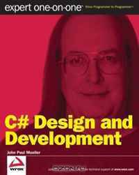 C# Design and Development: Expert One on One