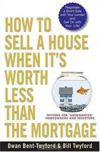 How to Sell a House When It