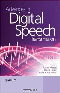 Advances in Digital Speech Transmission