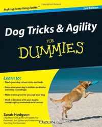Dog Tricks and Agility For Dummies