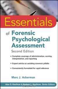 Essentials of Forensic Psychological Assessment (Essentials of Psychological Assessment)