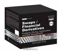 The Swaps & Financial Derivatives Library:Products, Pricing, Applications and Risk Management3rd Edition Revised(Boxed Set) (Wiley Finance)