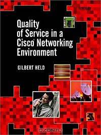 Quality of Service in a Cisco(r) Networking Environment