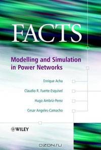 FACTS: Modelling and Simulation in Power Networks