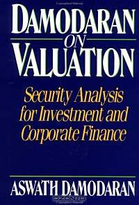 Damodaran on Valuation : Security Analysis for Investment and Corporate Finance (Frontiers in Finance Series)