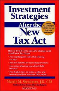 Investment Strategies After the New Tax Act