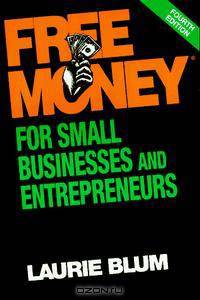 Free MoneyA® for Small Businesses and Entrepreneurs