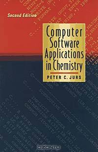 Computer Software Applications in Chemistry, 2nd Edition