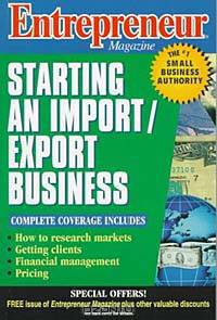 Entrepreneur Magazine: Starting an Import/Export Business