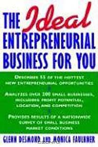 The Ideal Entrepreneurial Business for You