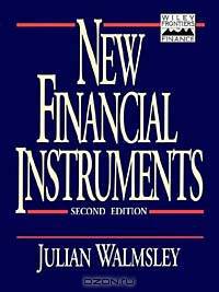 New Financial Instruments (Frontiers in Finance Series)