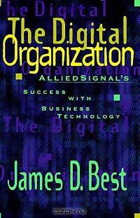 The Digital Organization : AlliedSignal