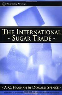 The International Sugar Trade