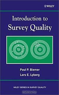 Introduction to Survey Quality (Wiley Series in Survey Methodology)