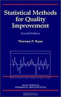 Statistical Methods for Quality Improvement (Wiley Series in Probability and Statistics)