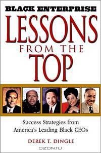 Black Enterprise Lessons from the Top