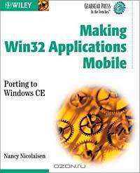 Making WIN32 Applications Mobile