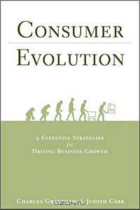 Consumer Evolution: Nine Effective Strategies for Driving Business Growth