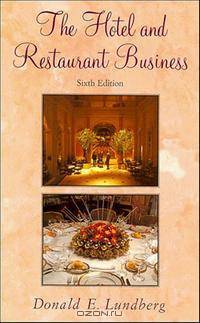 The Hotel and Restaurant Business