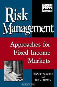 Risk Management: Approaches for Fixed Income Markets