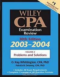 Wiley CPA Examination Review, Volume 2, Problems and Solutions, 30th Edition, 2003-2004