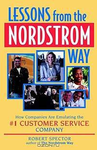 Lessons from the Nordstrom Way: How Companies are Emulating the #1 Customer Service Company