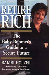 Retire Rich : The Baby Boomer