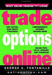 Trade Options Online (Wiley Online Trading for a Living)