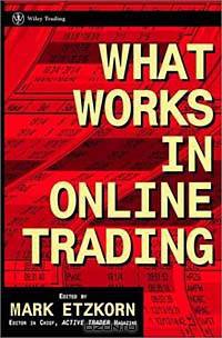 What Works in Online Day Trading