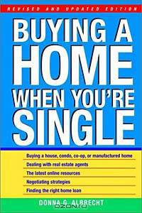Buying a Home When You