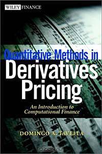 Quantitative Methods in Derivatives Pricing: An Introduction to Computational Finance