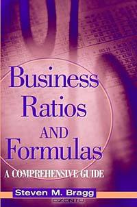Business Ratios and Formulas : A Comprehensive Guide