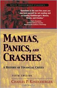 Manias, Panics, and Crashes: A History of Financial Crises