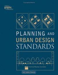 Planning and Urban Design Standards (Wiley Graphic Standards)