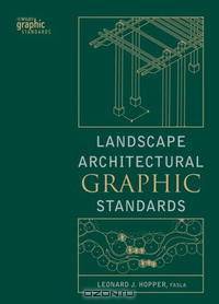 Landscape Architectural Graphic Standards