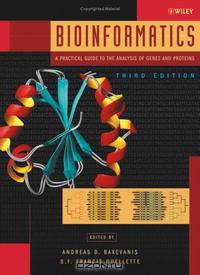Bioinformatics: A Practical Guide to the Analysis of Genes and Proteins