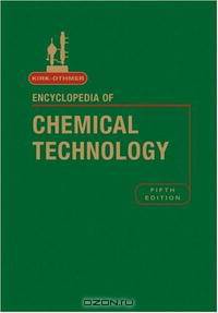 Kirk-Othmer Encyclopedia of Chemical Technology (Kirk 5e Print Continuation Series)