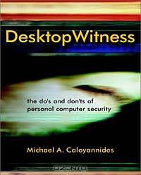 Desktop Witness: The Do