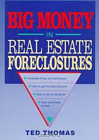 Big Money in Real Estate Foreclosures