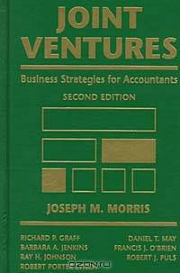 Joint Ventures : Business Strategies for Accountants