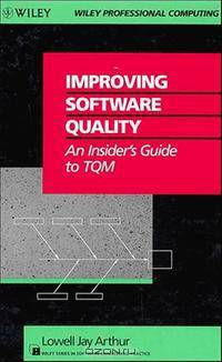 Improving Software Quality: An Insider