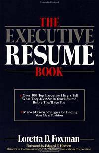 The Executive Resume Book