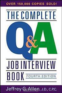 The Complete Q&A Job Interview Book (Complete Q&A Job Interview Book)