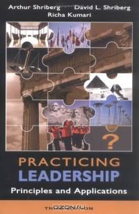 Practicing Leadership Principles and Applications