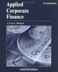 Applied Corporate Finance : A User
