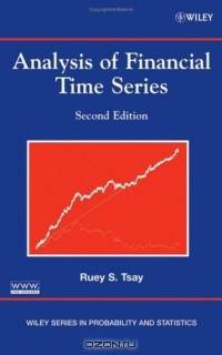 Analysis of Financial Time Series (Wiley Series in Probability and Statistics)