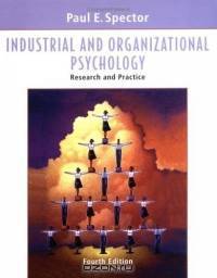 Industrial and Organizational Psychology : Research and Practice